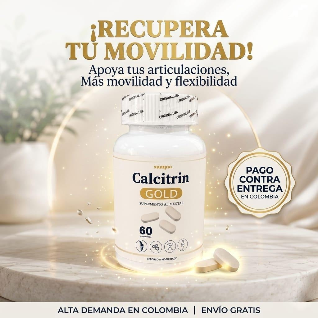 🔥¡Compra Hoy con 50% OFF + Envío Gratis y Pago Contra Entrega!🚚Recupera Tu Movilidad con Calcitrin Gold Xaaqaa